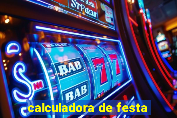 calculadora de festa